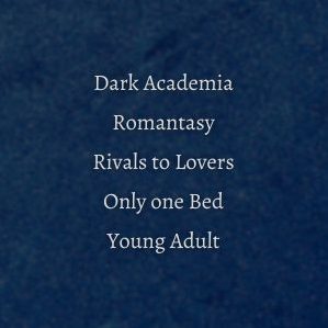 Dark Academia Romantasy, Rivals to lovers, only one bed, Young Adult